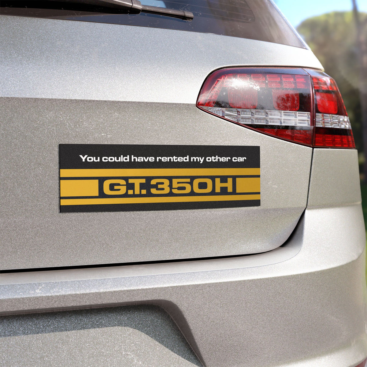 Car Magnet - "You Could Have Rented My Other Car" G.T.350H Racing Stripe